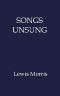 [Gutenberg 56608] • Songs Unsung